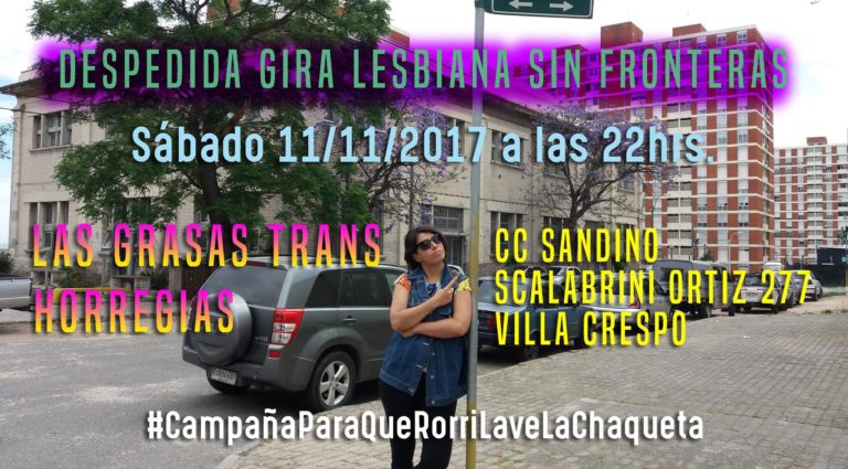 Despedida Gira Lesbiana Sin Fronteras: Las Grasas Trans + Horregias