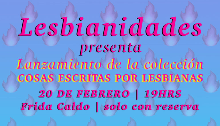 Lanzamiento de fanzines cosas escritas por lesbianas