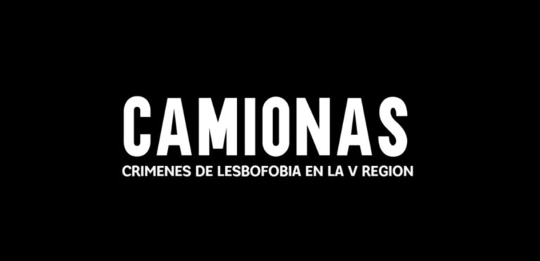 Documental Camionas sobre los lesbicidos en la quinta región